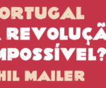 Portugal_A_Revolução_Impossível